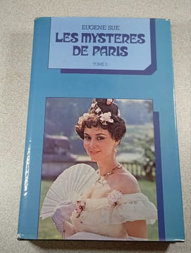 Les mystères de Paris tome 2. Eugène Sue