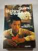 Quand la Chine s'&eacute;veillera... le monde tremblera. Alain Peyrefitte