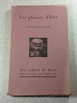 Les plaisirs d'hier. Jean-Louis Vaudoyer