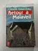 Retour &agrave; Malaveil. Claude Courchay
