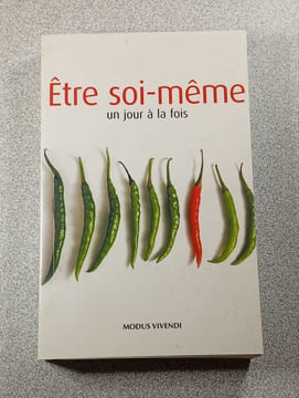Être soi-même un jour à la fois. undefined