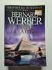 La voix de la terre: Troisi&egrave;me humanit&eacute; - tome 3. Werber Bernard