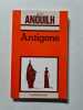 Antigone. Anouilh Jean