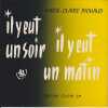 Il Y Eut Un Soir Il Y Eut Un Matin. Marie-Claire Pichaud