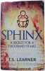 Sphinx A secret for a thousand years. Learner Tobsha