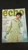 Echo de la mode N&ordm;6 Doux d&eacute;licat le pr&ecirc;t &agrave; porter 1969 / Fevrier 1969. 