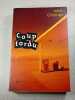 Coup tordu. John Gilstrap