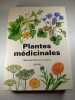 Plantes m&eacute;dicinales. GRUND