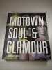 Motown Soul & Glamour. Florent Mrizoleewi  Gilles Petriu