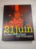 21 juin : Le sacre musical des Fran&ccedil;ais. Jean-Michel Djian