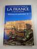 La grande encyclop&eacute;die de la France et de ses r&eacute;gions richesses du patrimoine tome 2. 