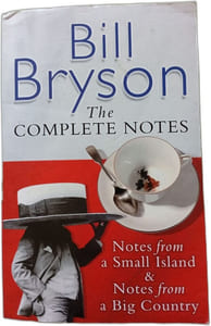 Bill Bryson The Complete Notes: Notes from a Small Island; Notes from a Big Country