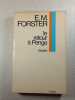 Le retour &agrave; Penge. E.M. Forster