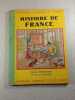 Histoire de France cours &eacute;l&eacute;mentaire 1reet 2e ann&eacute;es. E. Personne M. Ballot et G. Marc