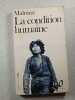 La condition humaine. Malraux