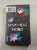 Nymph&eacute;as noirs. Michel Bussi