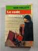 Le code Rebecca. Ken Follett
