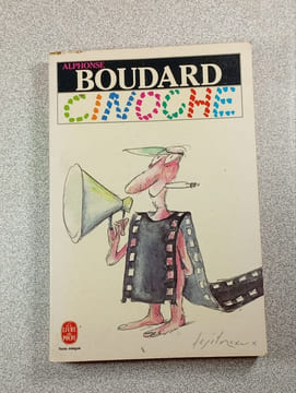 Boudard Cinoche. Alphonse Boudard