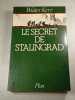 Le secret de Stalingrad. Walter Kerr