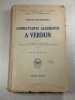 Combattants Allemands &agrave; Verdun. Werner Beumelburg