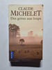 Des grives aux loups. Michelet Claude