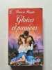 Gloires et passions. Hagan Patricia