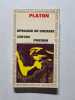 Apologie de socrates criton phedon. Platon