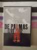 De Palmas Live 2002. De Palmas