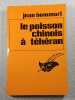 Le poisson chinois &agrave; T&eacute;h&eacute;ran. Jean Bommart