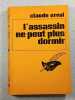 L'assassin ne peut plus dormir. Claude Orval