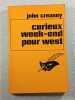 Curieux week-end pour West. John Creasey