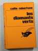 Les diamants verts. Colin Robertson