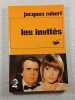 les invit&eacute;s. Jacques Robert