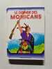 Le Dernier des Mohicans. Fenimore Cooper