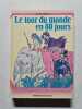 Le tour du monde en 80 jours. Jules Verne