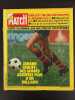 Paris Match N.1311 - Juin 1974. 