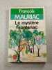 Le myst&egrave;re Frontenac. Fran&ccedil;ois Mauriac