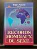 Records mondiaux du sexe. Jane Alson