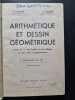 Arithm&eacute;tique et Dessin G&eacute;om&eacute;trique. C. Leboss&eacute; et C. H&eacute;mery