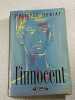 l'innocent. Philippe H&eacute;riat