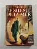 Le Silence de la Mer. Vercors