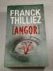 Angor. Franck Thilliez