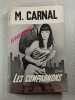 Les Compagnons. M. Carnal