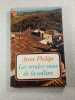Les rendez-vous de la colline. Anne Philipe