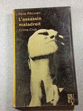 L'assassin maladroit. René Réouven