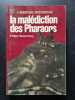 La mal&eacute;diction des Pharaons. Philipp Vandenberg