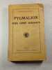 Pygmalion aux cent amours. Francois de Bondy