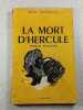 La mort d'Hercule. Marc Minerath