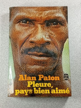 Pleure pays bien aimé. Alan Paton