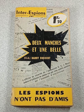 Deux manches et une belle (collection espionnage internationale n°47). (U.S.A.) Harry HosSENT